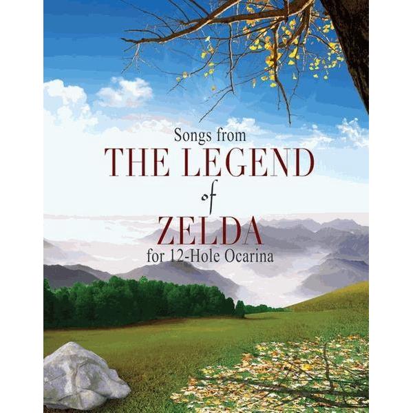 Zelda Songbook for 6 Hole, 7 Hole, 12 Hole, Double and Two Ocarinas For 12-hole Ocarina