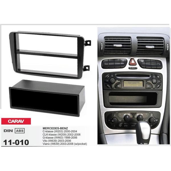 1-DIN MERCEDES-BENZ C-klasse (W203) 2000-2004; CLK-klasse (W209) 2002-2006; G-klasse (W463) 1998-2006; Viano (W639) 2003-2006; Vito (W639) 2003-2006 w/pocket inbouwpaneel Audiovolt 11-010