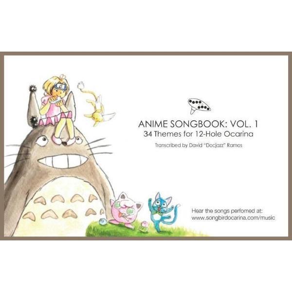 Anime Songbook for 6-hole and 12-hole Ocarinas 12-hole